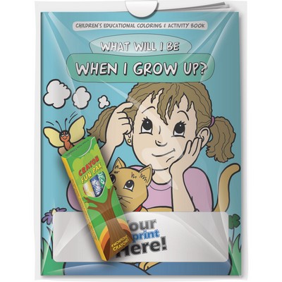 Combo Pack - "What Will I Be When I Grow Up" Coloring Book & 4-Pack of Crayon (Imprinted)