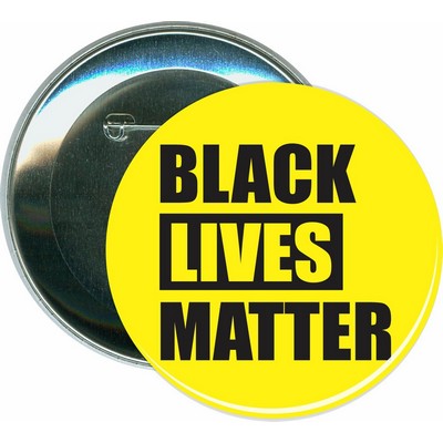 Black Lives Matter - 3'' Round Button